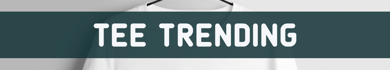 tee trending