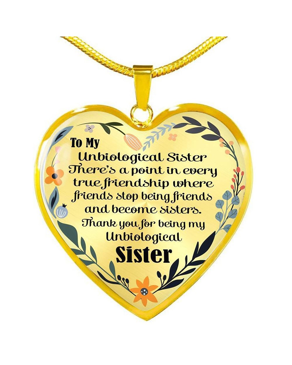 To My Unbiological Sister Heart Pendant Necklace Gift To Sisters and Best Friends front-2