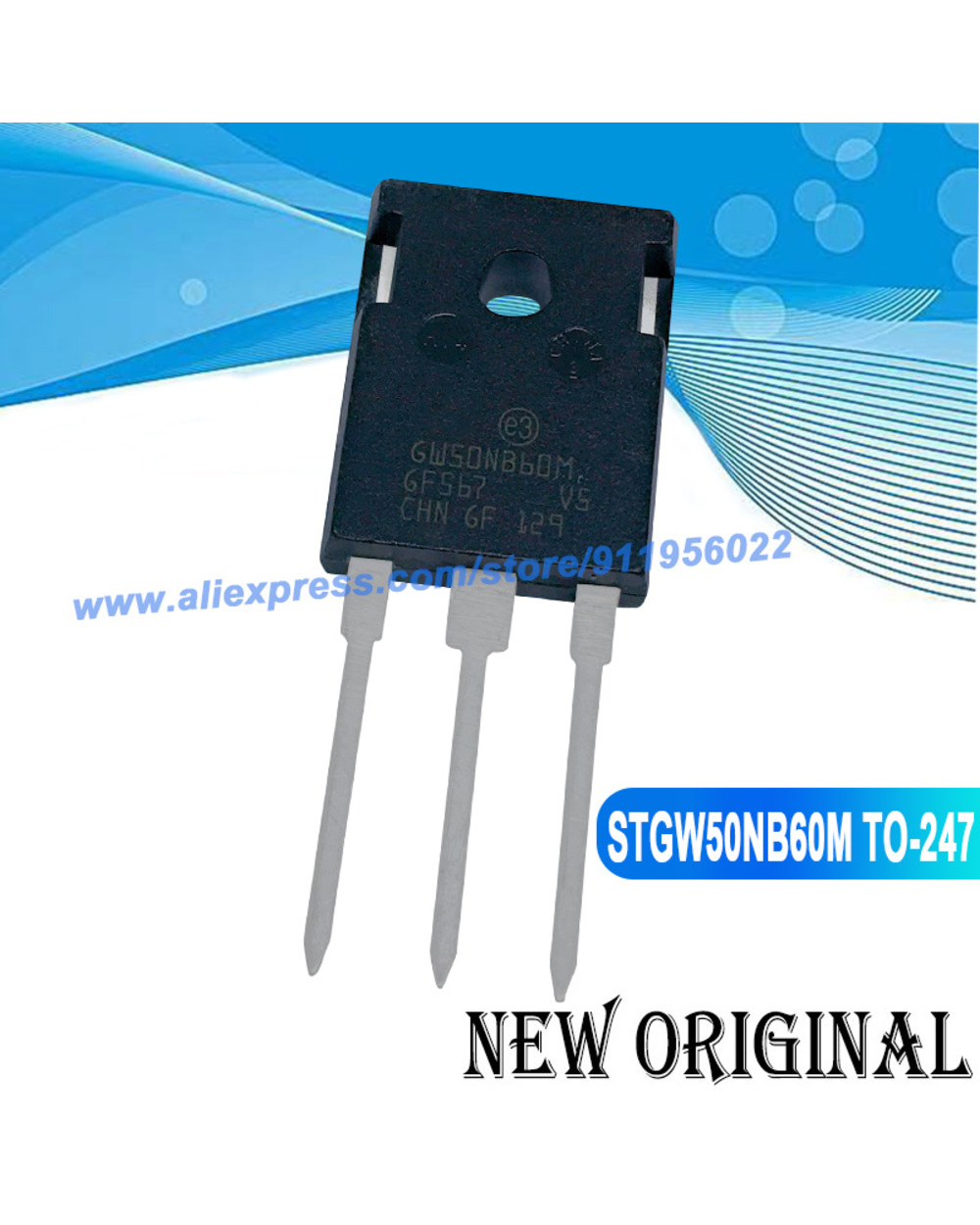 (5 Pieces) Stgw30nc60w Gw30nc60w To-247 600V 60A / Gw30n120kd Stgw30n120kd 1200V 30A / Gw50nb60m Stgw50nb60m 600V 50A T front-1