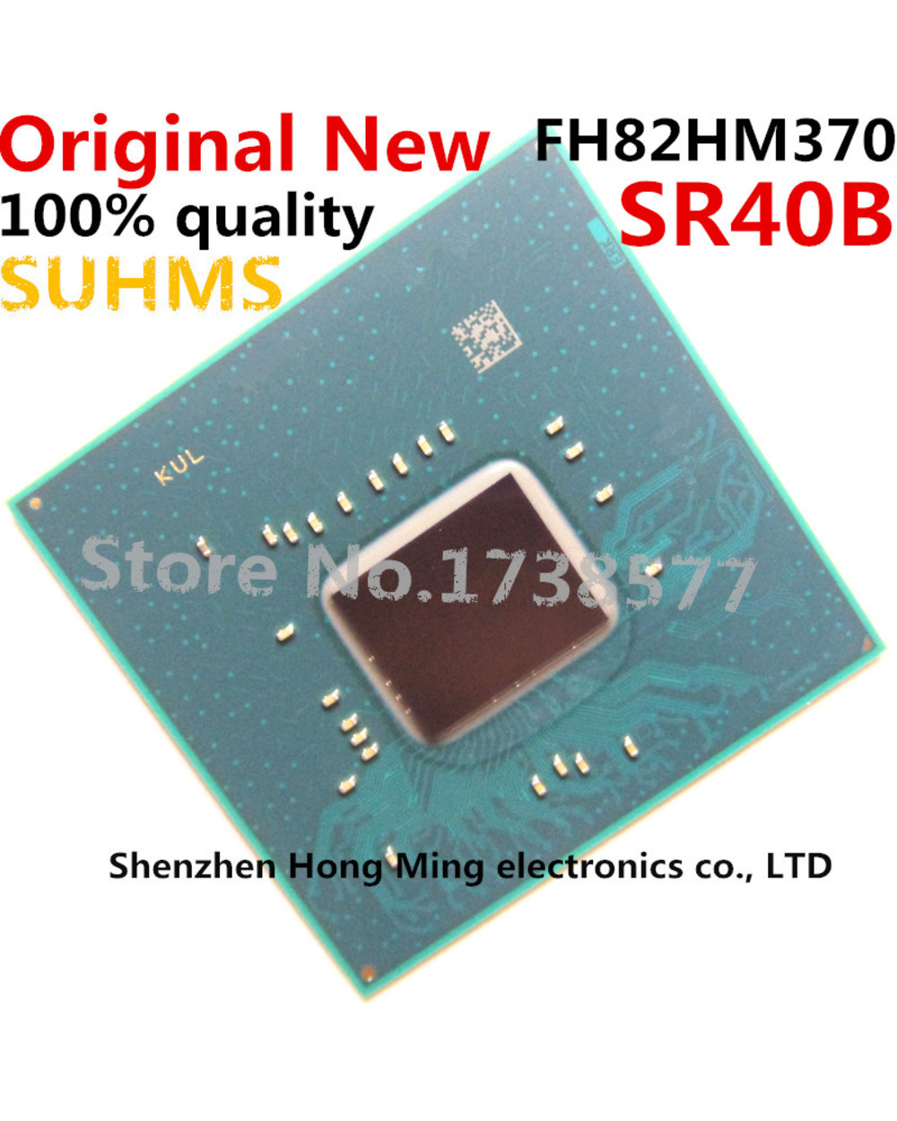 100% New Sr40b Sr404 Sr409 Fh82hm370 Hm370 Fh82q370 Q370 Fh82h310 H310 Bga Chipset front-2