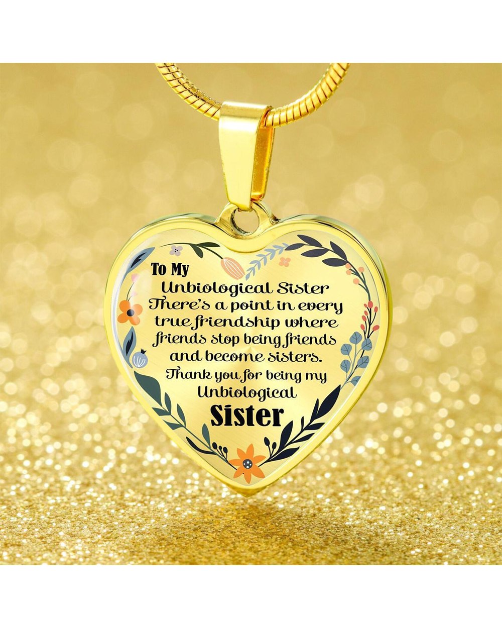 To My Unbiological Sister Heart Pendant Necklace Gift To Sisters and Best Friends front-4