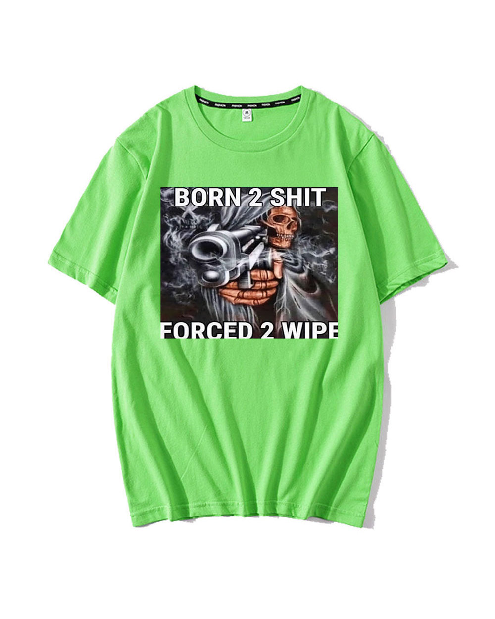 Hot Sale Fashion Anime The Born To Shit Forced To Wipe Print O-neck Tshirt High Quality New Oversized Mens Casual Short front-5